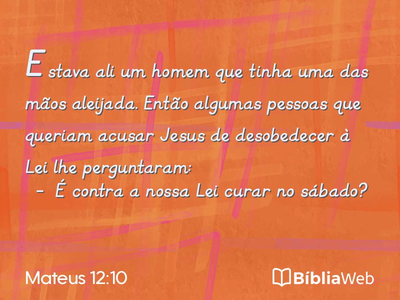 Mateus 12:10 em imagem para compartilhar