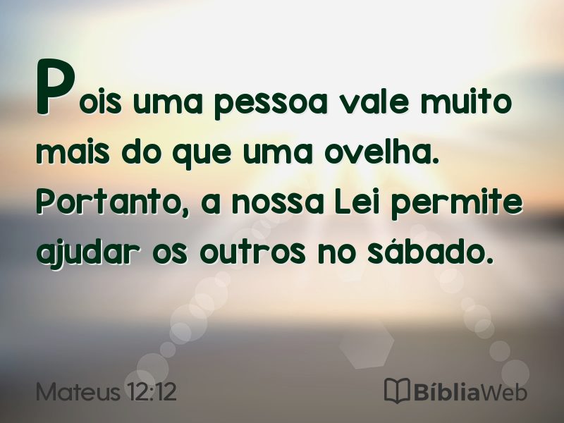 Mateus 12:12 em imagem para compartilhar