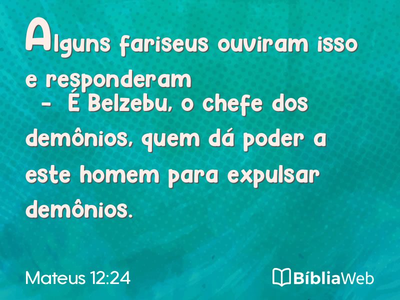 Mateus 12:24 em imagem para compartilhar