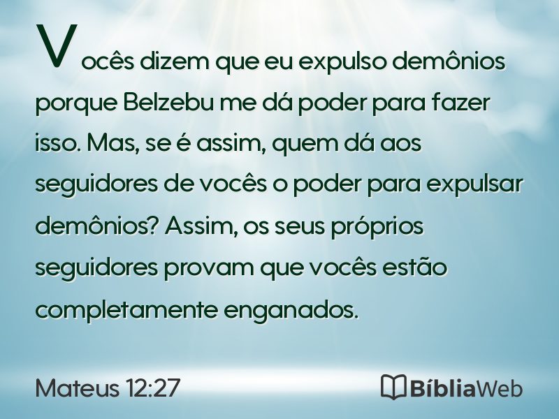 Mateus 12:27 em imagem para compartilhar