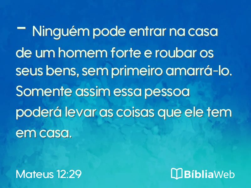 Mateus 12:29 em imagem para compartilhar