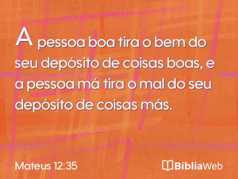 Mateus 12:35 em imagem para compartilhar