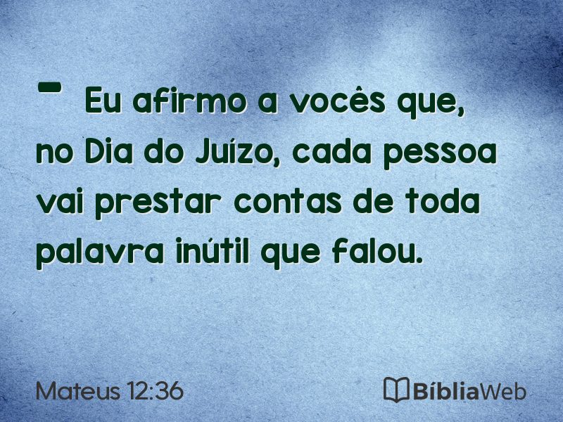 Mateus 12:36 em imagem para compartilhar