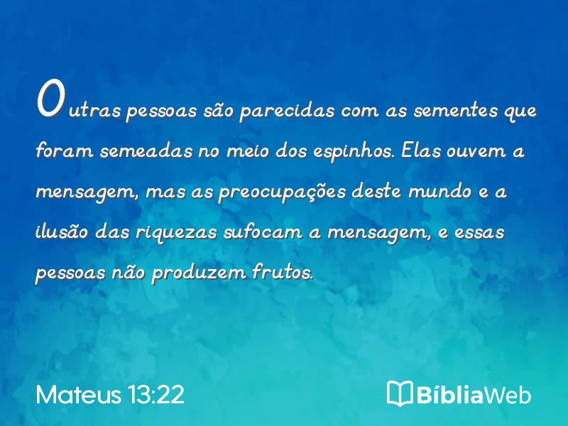 Mateus 13:22 em imagem para compartilhar