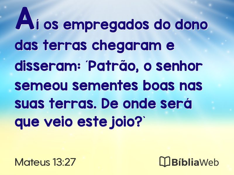 Mateus 13:27 em imagem para compartilhar