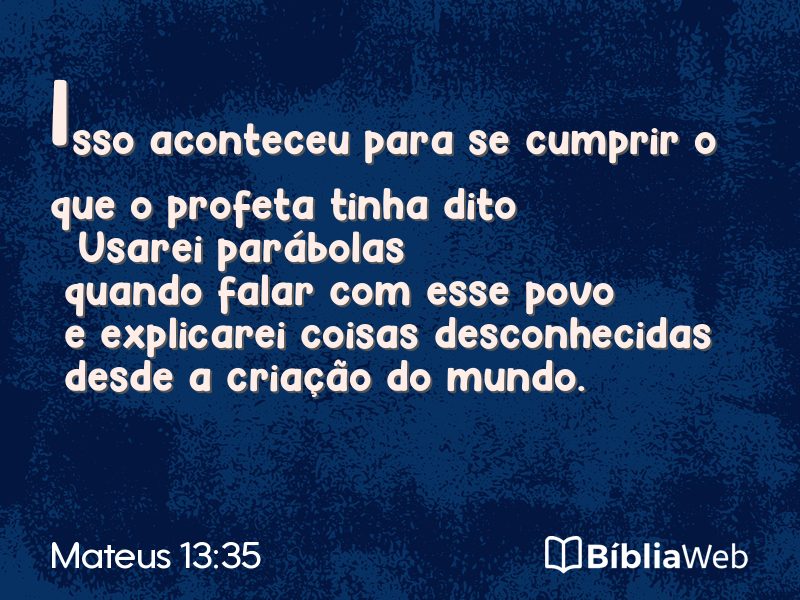 Mateus 13:35 em imagem para compartilhar