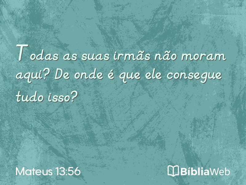 Mateus 13:56 em imagem para compartilhar