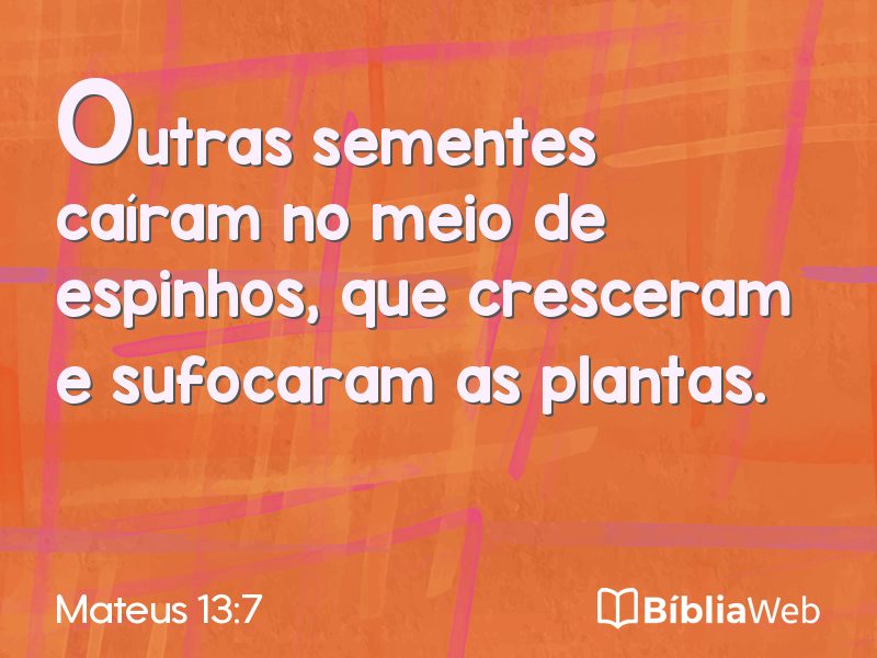 Mateus 13:7 em imagem para compartilhar