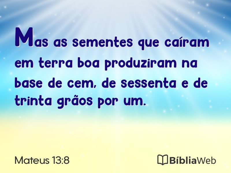 Mateus 13:8 em imagem para compartilhar