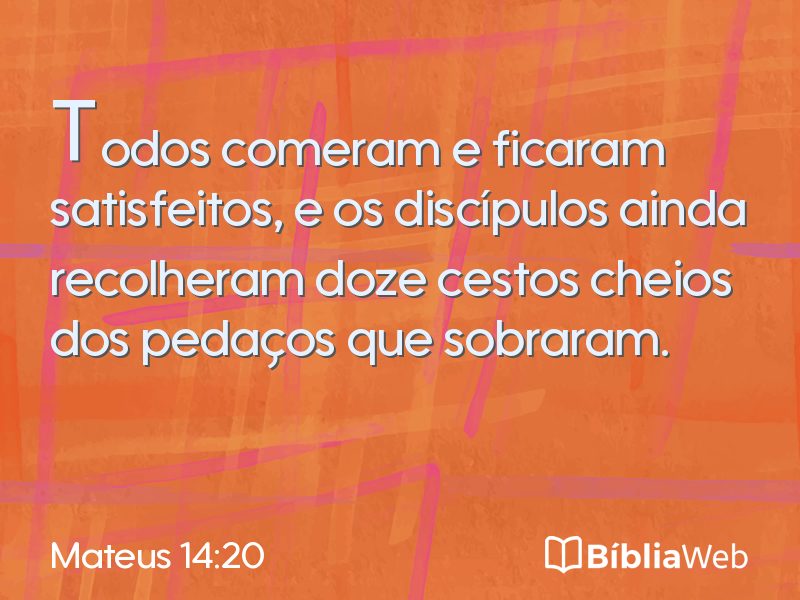 Mateus 14:20 em imagem para compartilhar