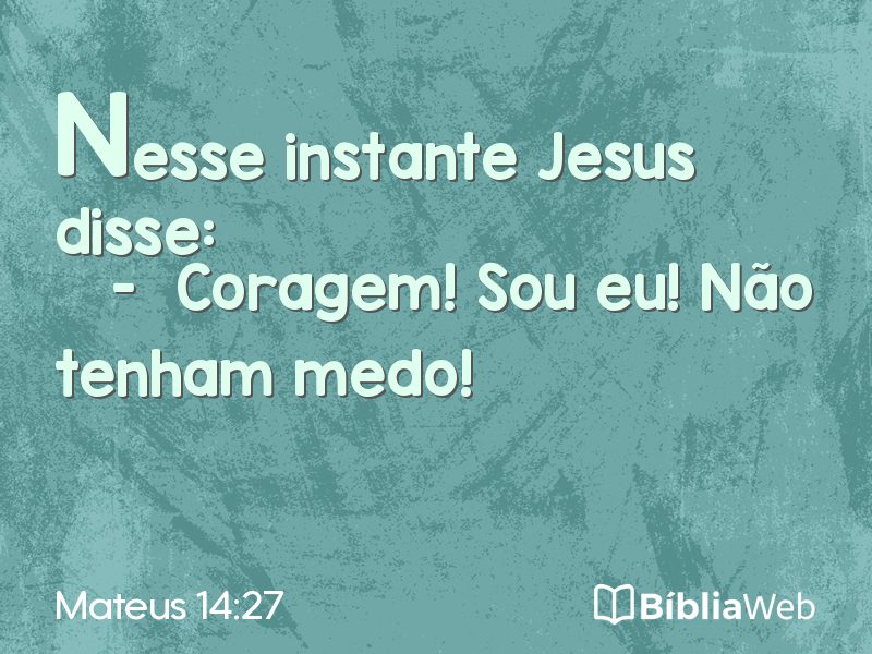 Mateus 14:27 em imagem para compartilhar