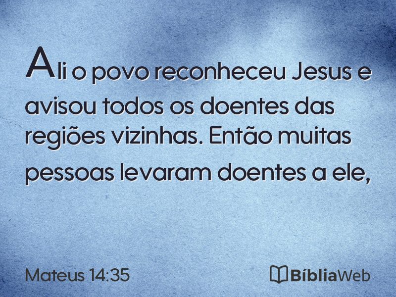 Mateus 14:35 em imagem para compartilhar
