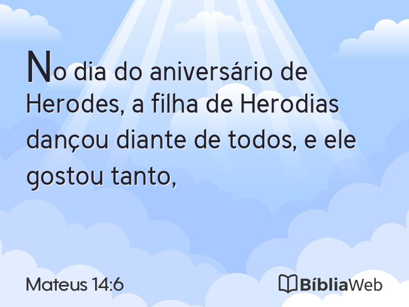 Mateus 14:6 em imagem para compartilhar