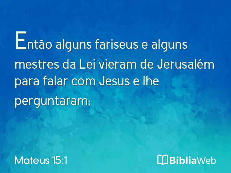 Mateus 15:1 em imagem para compartilhar
