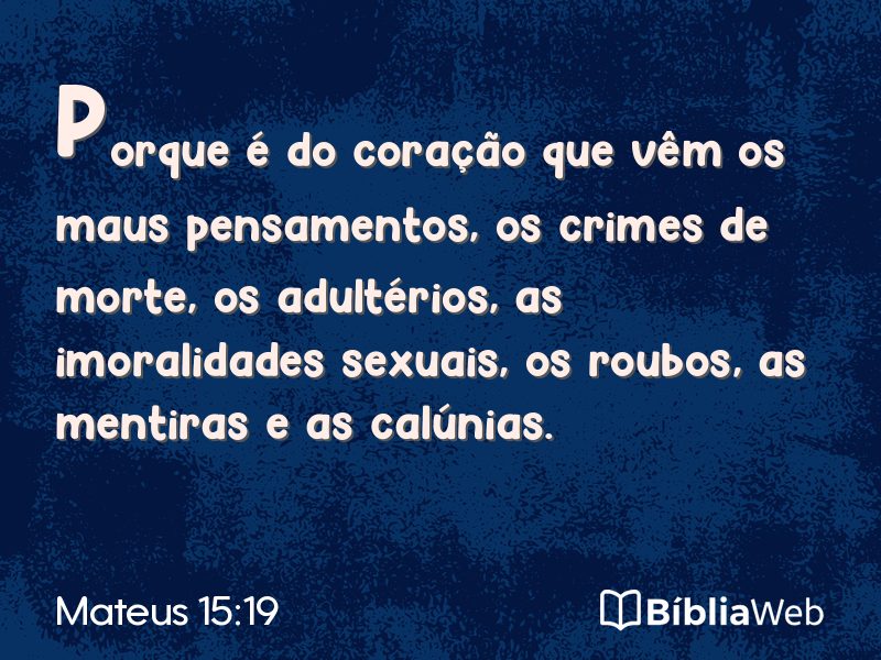 Mateus 15:19 em imagem para compartilhar