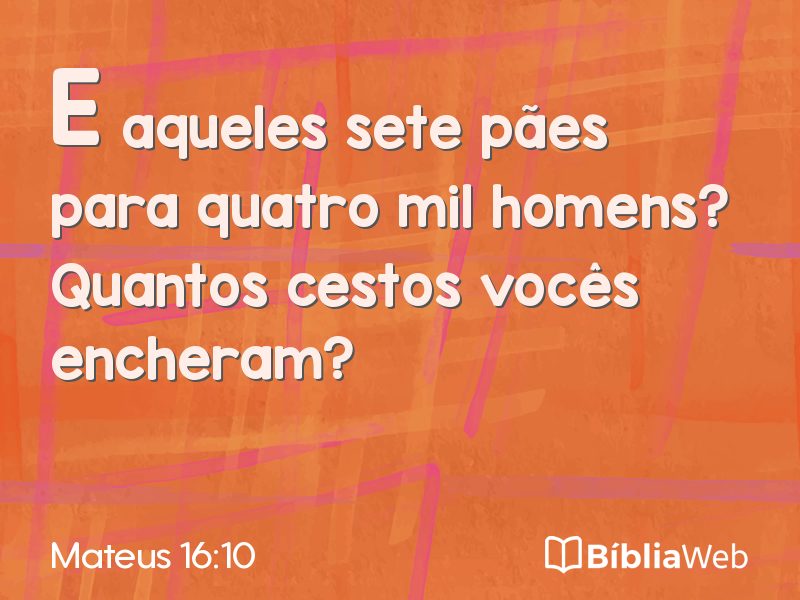 Mateus 16:10 em imagem para compartilhar
