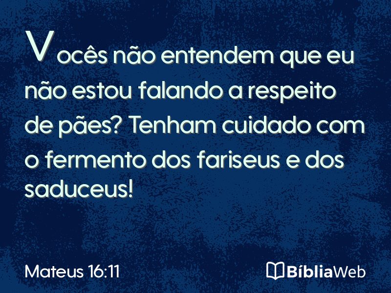 Mateus 16:11 em imagem para compartilhar
