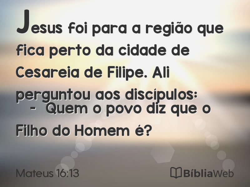 Mateus 16:13 em imagem para compartilhar