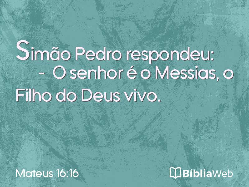 Mateus 16:16 em imagem para compartilhar