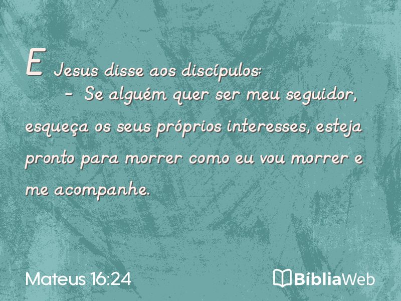 Mateus 16:24 em imagem para compartilhar