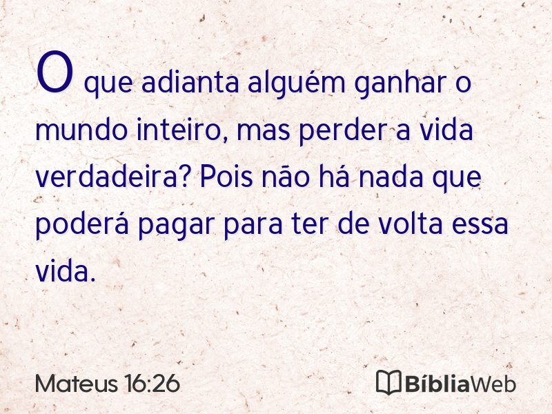 Mateus 16:26 em imagem para compartilhar