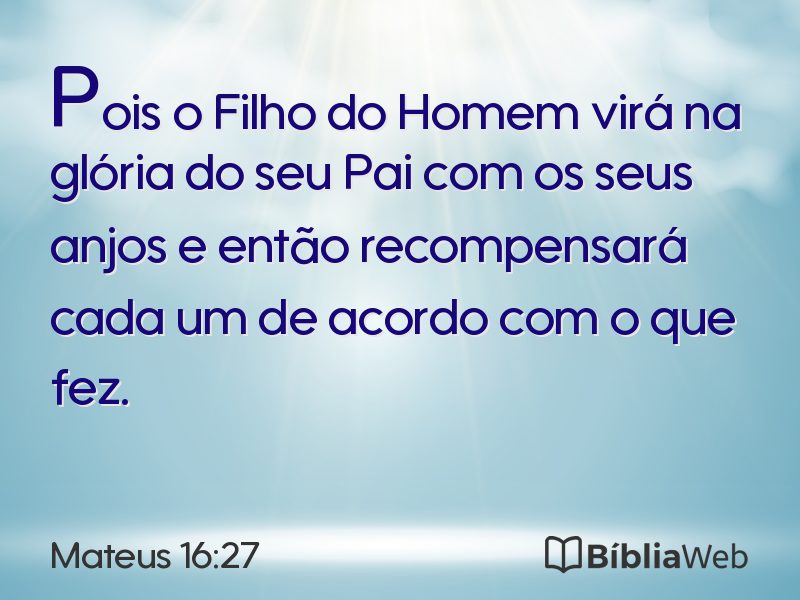 Mateus 16:27 em imagem para compartilhar