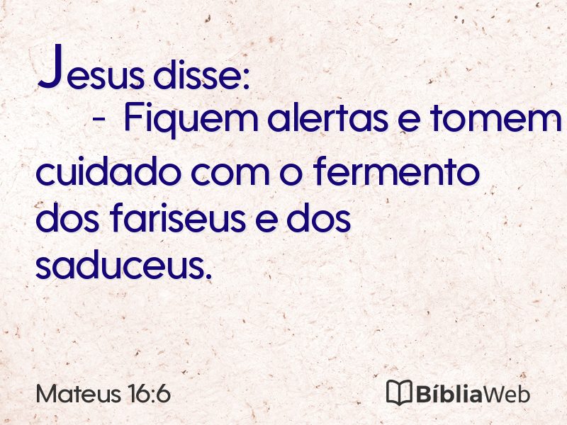 Mateus 16:6 em imagem para compartilhar