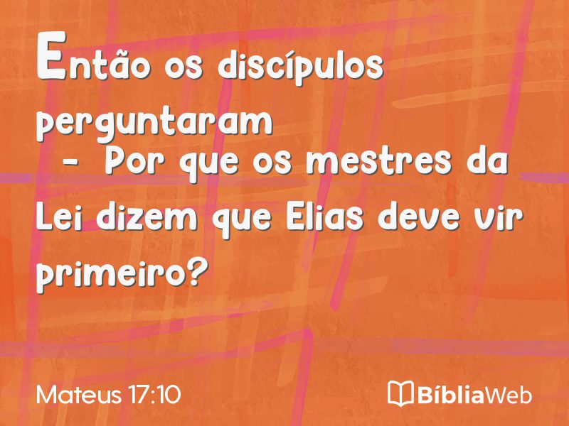 Mateus 17:10 em imagem para compartilhar