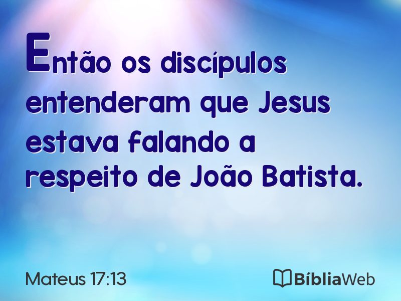 Mateus 17:13 em imagem para compartilhar