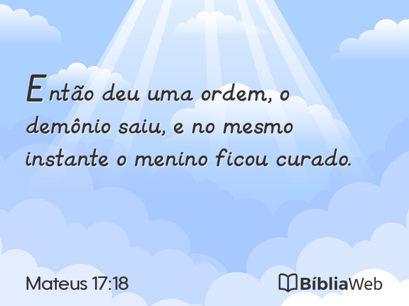 Mateus 17:18 em imagem para compartilhar