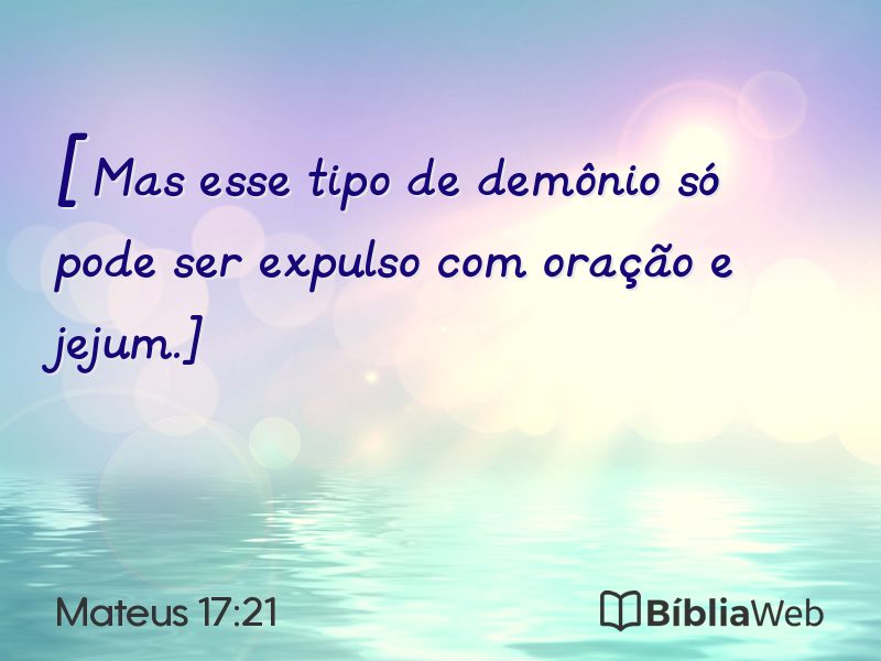 Mateus 17:21 em imagem para compartilhar