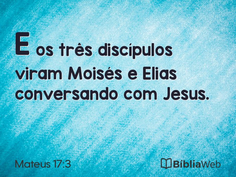 Mateus 17:3 em imagem para compartilhar
