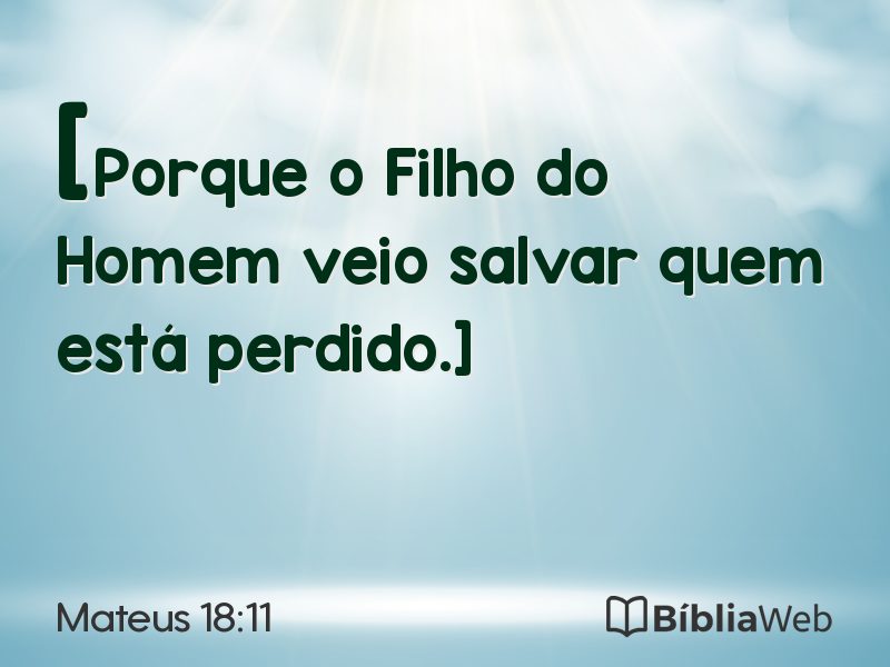 Mateus 18:11 em imagem para compartilhar