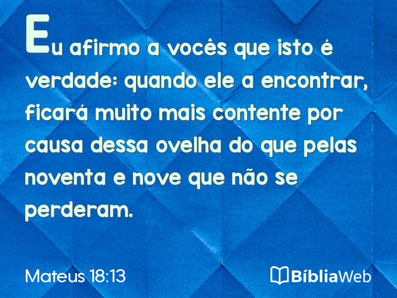 Mateus 18:13 em imagem para compartilhar