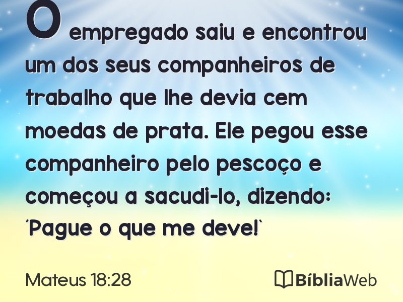 Mateus 18:28 em imagem para compartilhar