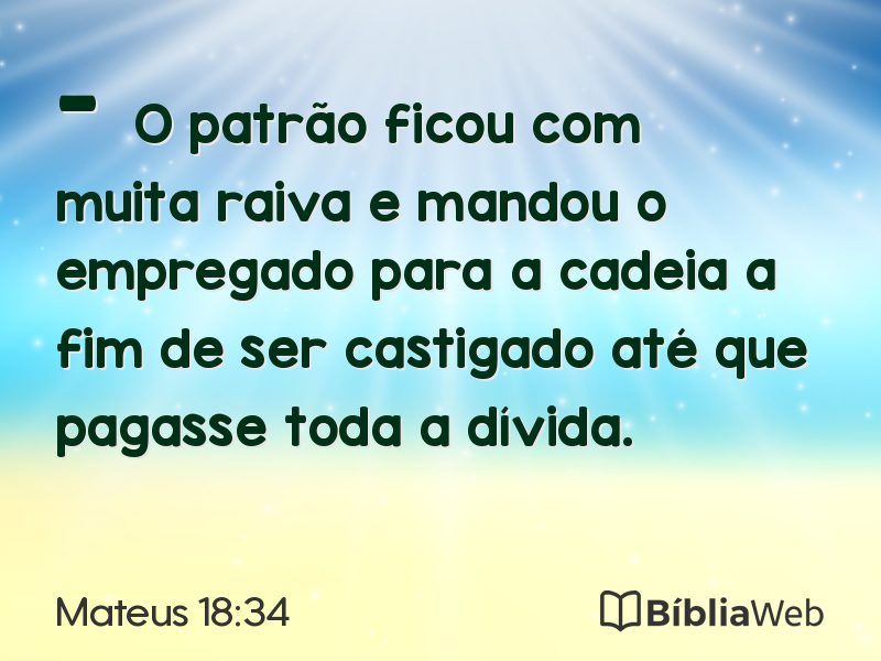 Mateus 18:34 em imagem para compartilhar