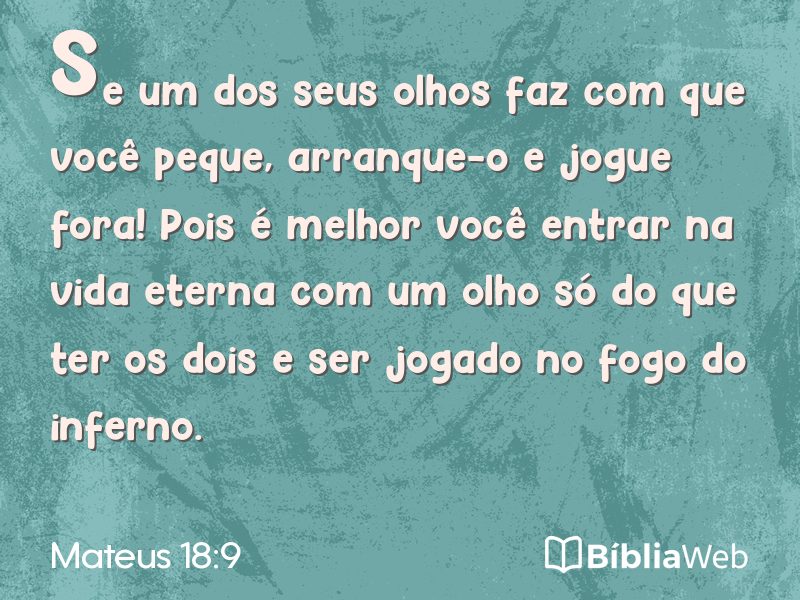 Mateus 18:9 em imagem para compartilhar