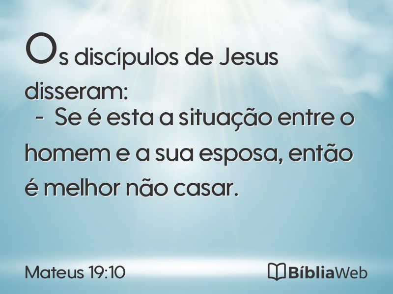 Mateus 19:10 em imagem para compartilhar
