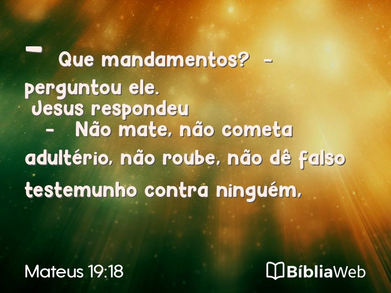Mateus 19:18 em imagem para compartilhar
