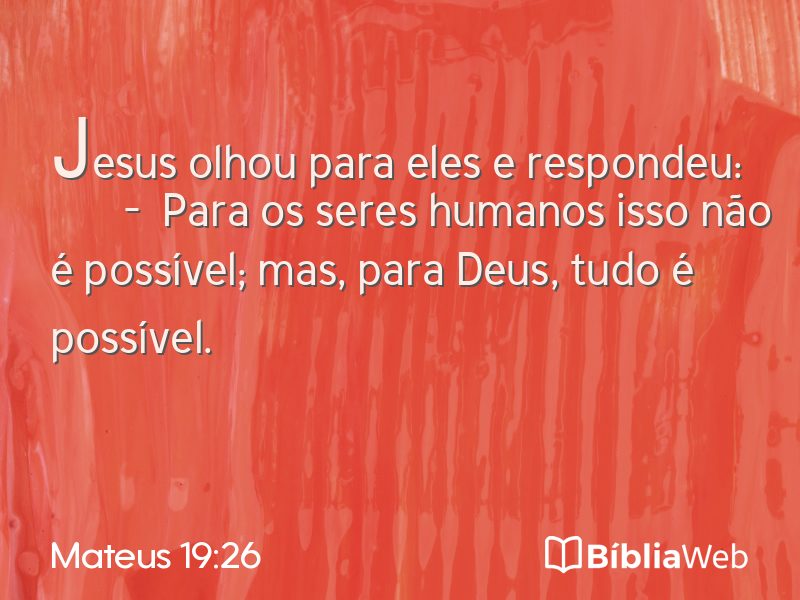Mateus 19:26 em imagem para compartilhar