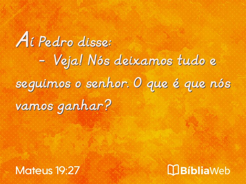 Mateus 19:27 em imagem para compartilhar