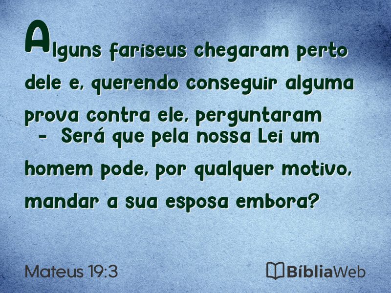 Mateus 19:3 em imagem para compartilhar
