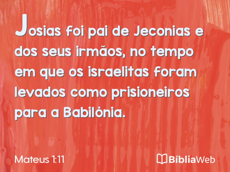 Mateus 1:11 em imagem para compartilhar