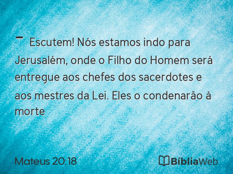 Mateus 20:18 em imagem para compartilhar