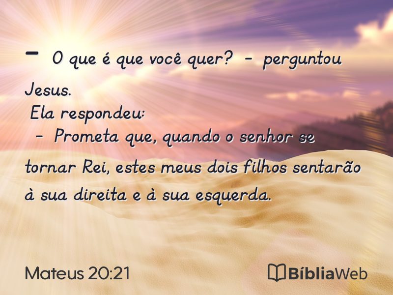 Mateus 20:21 em imagem para compartilhar