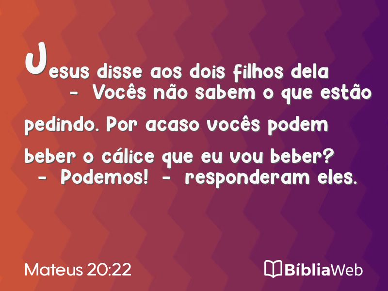 Mateus 20:22 em imagem para compartilhar