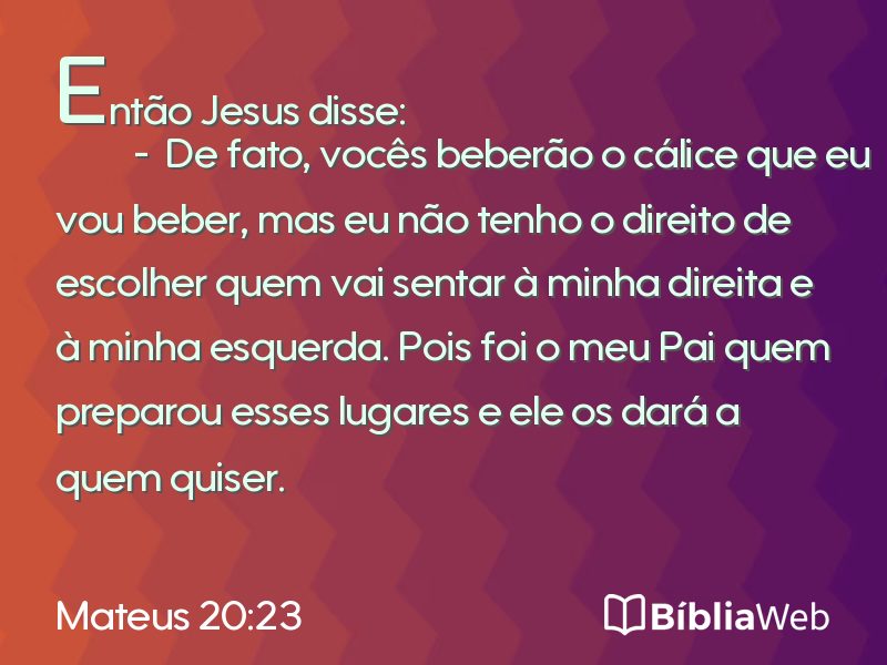 Mateus 20:23 em imagem para compartilhar