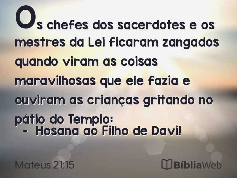 Mateus 21:15 em imagem para compartilhar