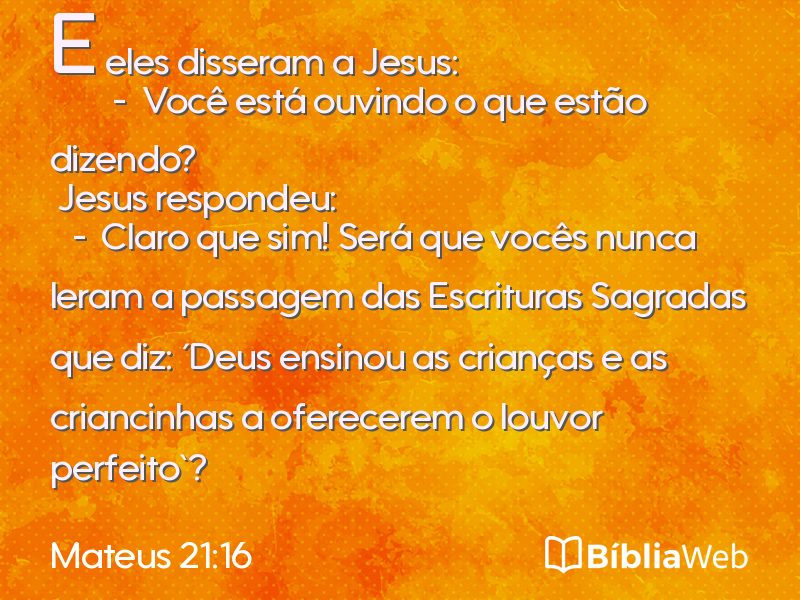 Mateus 21:16 em imagem para compartilhar