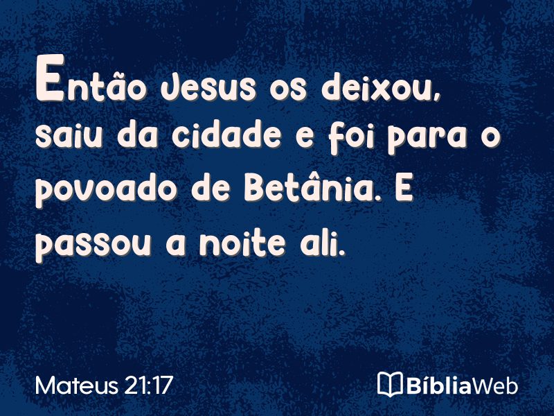 Mateus 21:17 em imagem para compartilhar